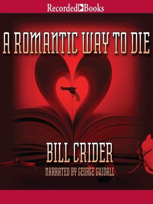 cover image of A Romantic Way to Die